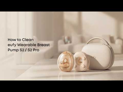 How to Clean eufy Wearable Breast Pump S2 / S2 Pro