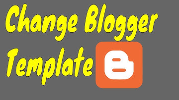 How to Install Custom Template in Blogger Blog: Step by Step Tutorial in Urdu/Hindi