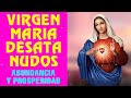 Virgen María Desata Nudos, oración para pedir abundancia económica, riqueza, suerte y prosperidad