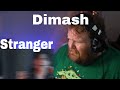 First Time Ever Hearing Dimash - STRANGER (New Wave / Новая Волна 2021)