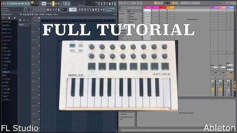 How to hook up the Arturia MiniLab mkll to Ableton/FL Studio - Full Tutorial!!