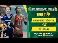 🔴Trực tiếp: BINH CHỦNG THÔNG TIN vs VIETINBANK | Bảng C - Nữ Giải bóng chuyền VĐQG 2023