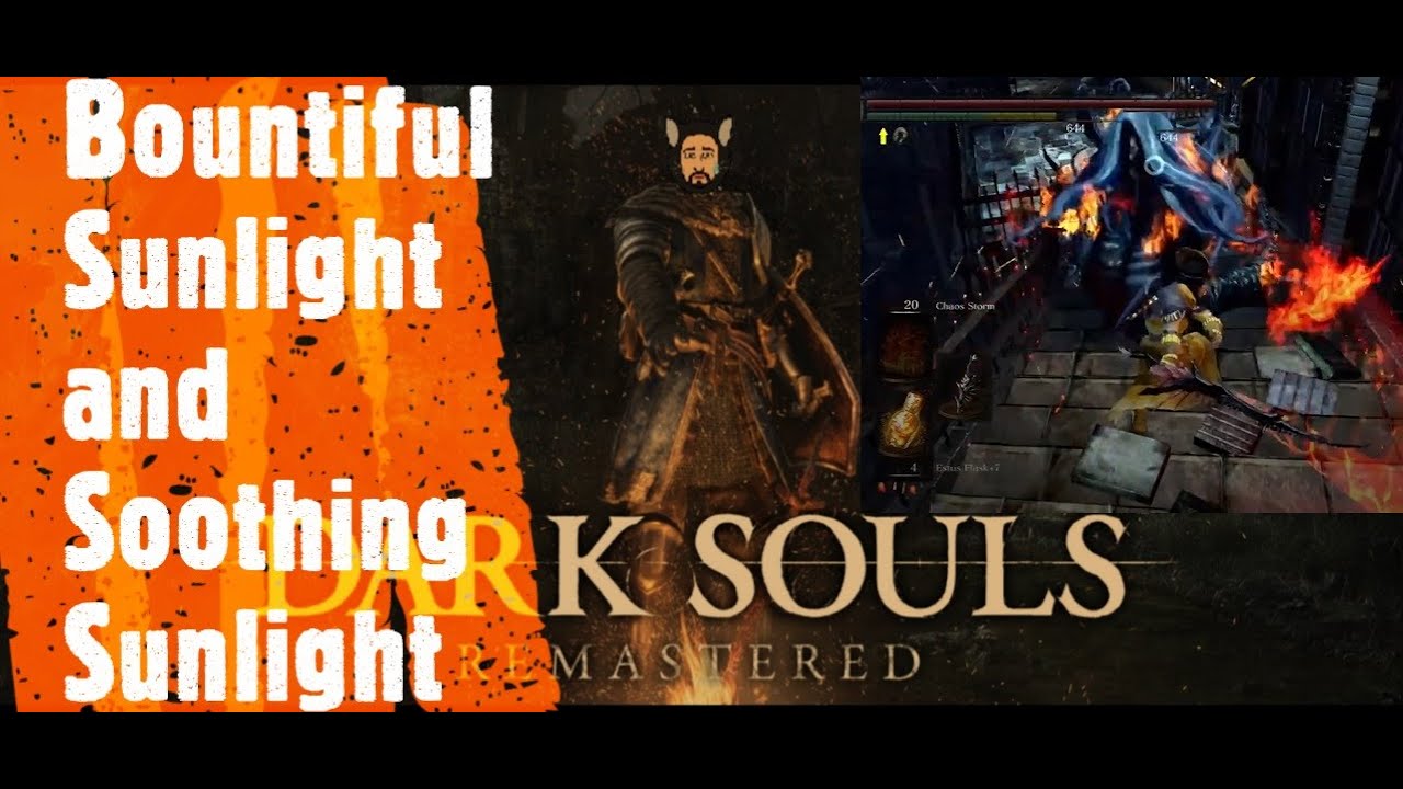 Dark Souls Remastered [Bountiful Sunlight and Soothing Sunlight]