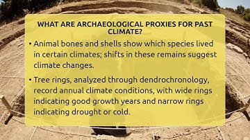 What Are Archaeological Proxies For Past Climate? - Archaeology Quest