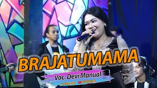 BRAJATUMAMA Dewi Kirana - DEVI MANUAL| ORKES DANGDUT X-TREME LIVE 2023