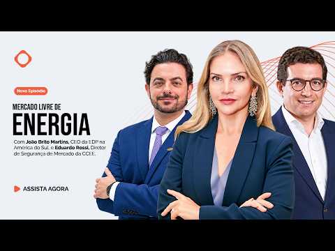 O que muda com o Mercado Livre de Energia? | Energia em Transição #7