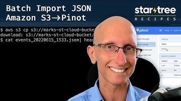 Batch Import JSON from Amazon S3 into Apache Pinot | StarTree Recipes