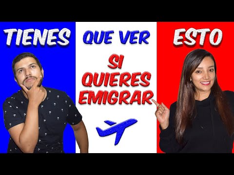 Video: Cómo Emigrar A Francia