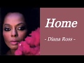 Home  diana ross  audio song lyrics