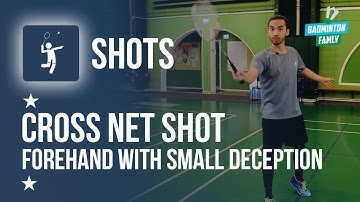 How to Perform a Cross Net Shot, Forehand, Badminton