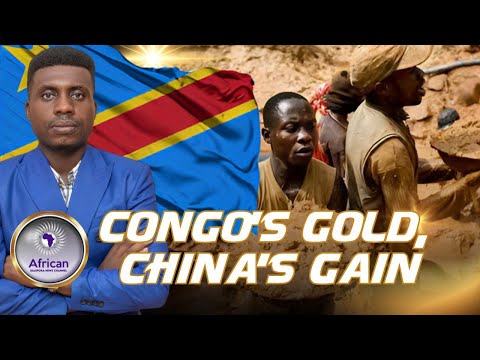 Greedy Chinese Miners Taking Gold From The Congo And Leaving Locals To Suffer