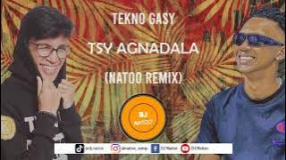 TEKNO Gasy - Tsy Agnadala (Natoo Remix)
