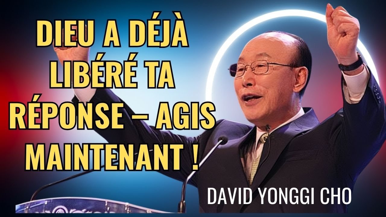 TU ES PLUS PROCHE QUE TU NE LE PENSES | DAVID YONGGI CHO