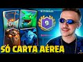SÓ POSSO USAR CARTAS AÉREAS VALENDO R$ 300 REAIS NO CLASH ROYALE!