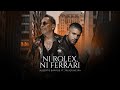 NI ROLEX , NI FERRARI - Alberto Barros Ft. Javier Neira