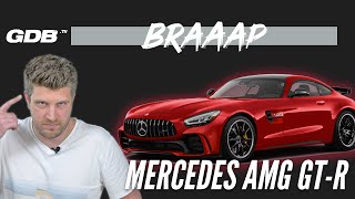 BRAAAP : MERCEDES-AMG GT-R