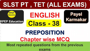 Preposition Part–01 | SLST PT English Mock Test | SLST PT 2022 | WB Primary Tet English | WBSSC| TET