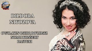 Dildora Niyozova - O'g'ilayin oshiq bo'libsiz nomli konsert dastur