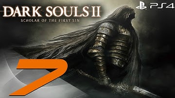 Dark Souls 2 PS4 - 60fps Walkthrough Part 7 - The Lost Bastille