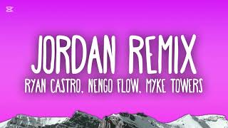 Jordan Remix Ryan Castro Ft Yeison Jiménez Ft Ñengo Flow Ft Myke Towers ❌ Dj Thomy (Audio Official)