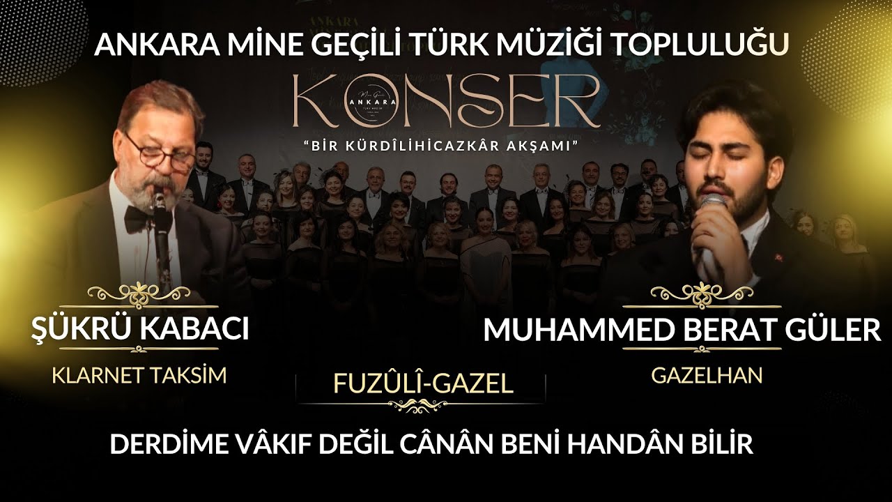 Derdime Vâkıf Değil Cânân Beni Handân Bilir - Şükrü Kabacı(Taksim)&Muhammed Berat Güler(Gazelhan)
