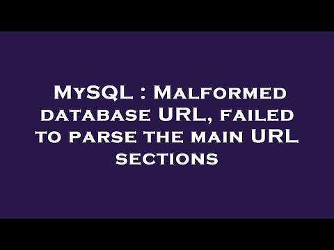 MySQL : Malformed database URL, failed to parse the main URL sections