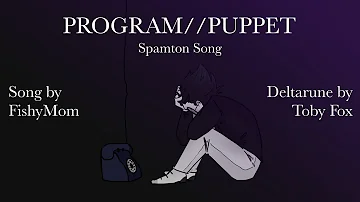[Original Song] Deltarune - Program//Puppet (Spamton Song) [FishyMom]