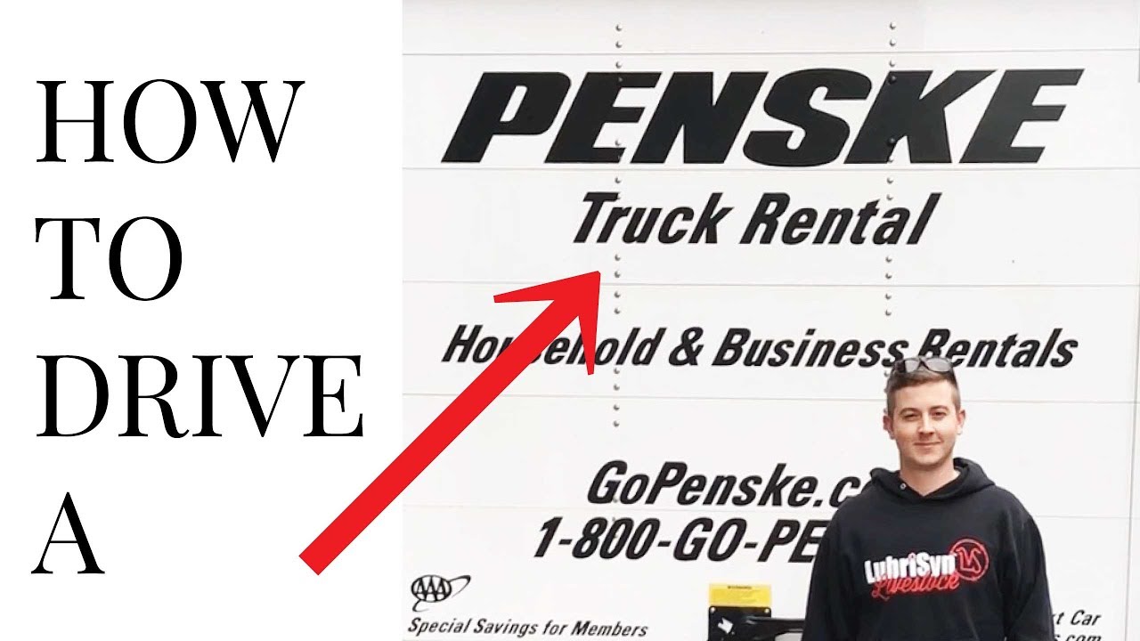 How to drive a Penske truck YouTube