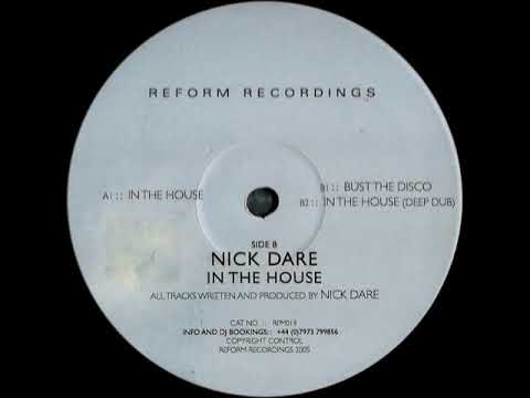 Nick Dare — Nick Dare - Bust The Disco (2005)
