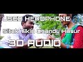 Sitak tikin chandu hasur  manjhihadam studios  used headphone   3d audio  3d audio santali