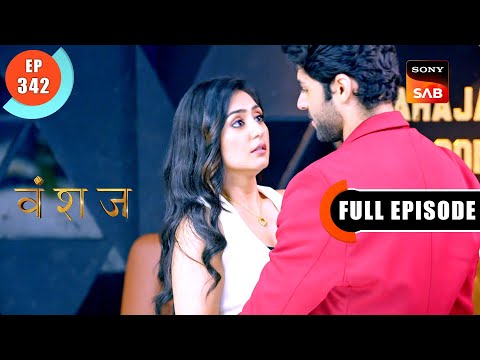 Yash Arrives Late | Vanshaj | Ep 342 | Full Episode | 13 July 2024
