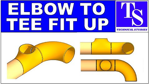 ELBOW TO TEE FIT UP. SIMPLE, EASY METHOD TUTORIAL FOR BEGINNERS