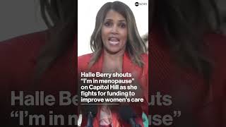 Halle Berry Shouts “I’m In Menopause!” As She Fights For Funding To Improve Women's Health Care