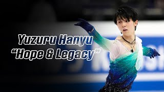 Yuzuru Hanyu 羽生結弦 — Hope and Legacy (4K) / Worlds 2017