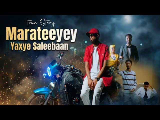 YAXYE SALEEBAAN MARATEEYEY OFFICIAL VIDEO 2026