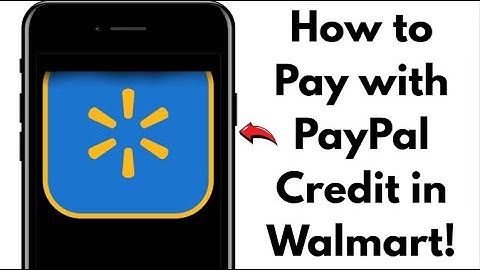 HOE GEBRUIK JE PAYPAL CREDIT BIJ WALMART 2025! (STAP-VOOR-STAP VOLLEDIGE GIDS)