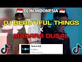 DJ BEAUTIFUL THINGS REMIX ( DJ Desa x Madara Dusal ) VIRAL TIKTOK 2024 !
