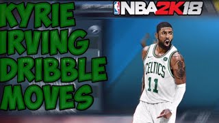 Nba 2K18 Iosandroid Kyrie Irving Dribble Movesmust Watch
