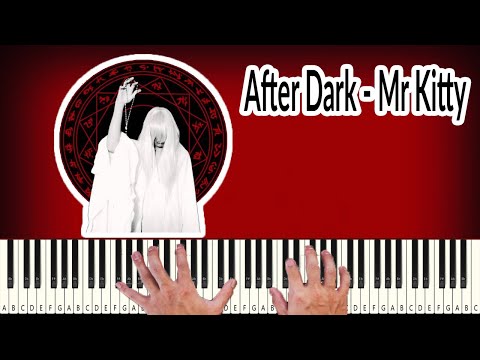 Mr.Kitty - After Dark (Easy Version) Partitura by C Piano