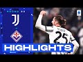 Juventus-Fiorentina 1-0 | Rabiot clinches narrow win for Juve: Goal & Highlights | Serie A 2022/23