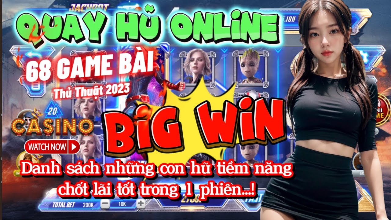 casino trực tuyến gồm những loại gì Nổ hũ avenger online | Thủ thuật quay hũ online 68 game bài mới nhất | Danh sách những con hũ ngon