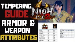 Nioh 2 Tempering Guide | Armor & Weapon Stats Guide | Tempering Attributes