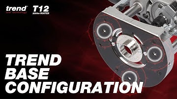 Trend Base Configuration | Trend T12 2300W Variable Speed Plunge Router