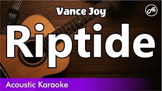 Video thumbnail of "Vance Joy - Riptide (karaoke acoustic)"