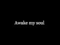 Awake My Soul by Mumford & Sons (Lyrics)