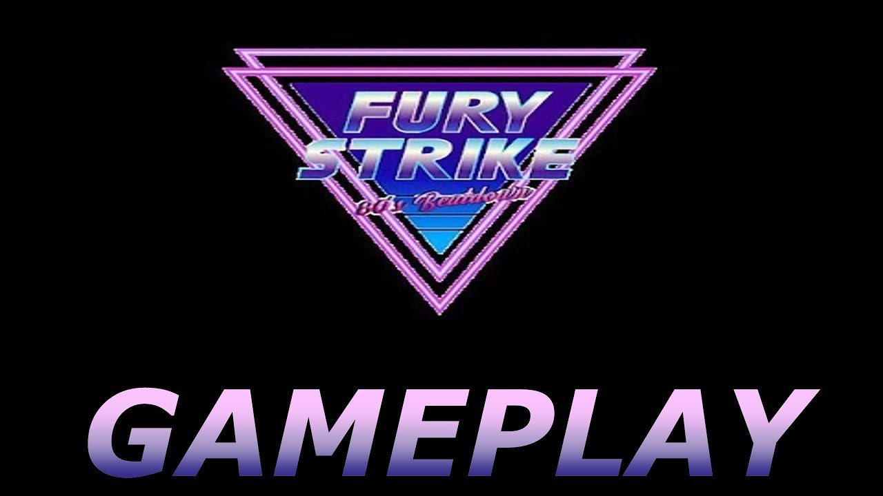 Fury Strike | PC Indie Gameplay