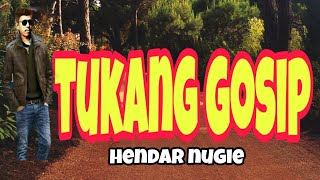 TUKANG GOSIP - LAGU TERBARU 2020 - [OFFICIAL]