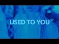 Ali Gatie - Used to You // Lyrics