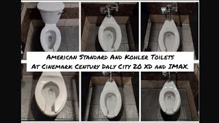 American Standard And Kohler Toilets At Cinemark Century Daly City 20 XD and IMAX.