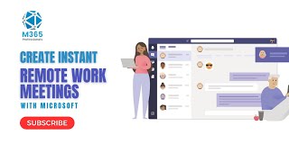 Create instant remote work meetings with Microsoft